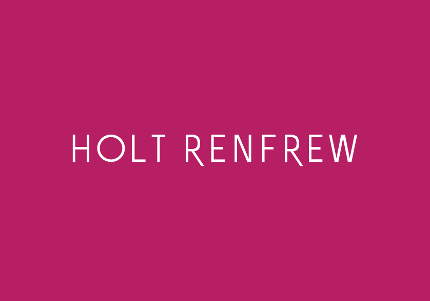 HOLT RENFREW SINAGE